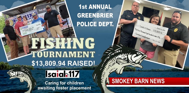 Greenbrier Police Raise Over 13K In Fishing Tournament For Isaiah 117 House