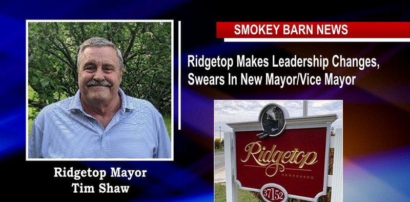 Ridgetop Makes Leadership Changes, Swears In New Mayor/Vice Mayor