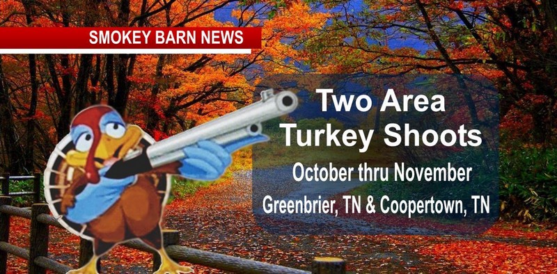 Two Annual Fall Turkey Shoots Starting October In Robertson Co.