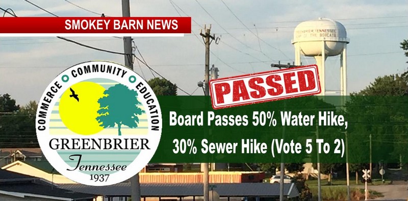 Greenbrier Water/Sewer Hike Passes 5-2 Monday