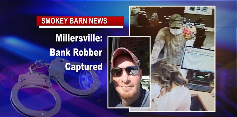 Millersville Bank Robber Captured
