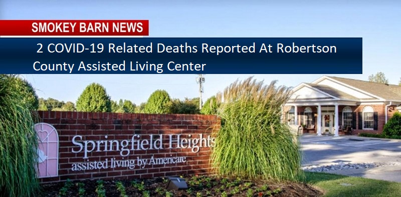  2 COVID-19 Related Deaths Reported At Robertson County Assisted Living Center