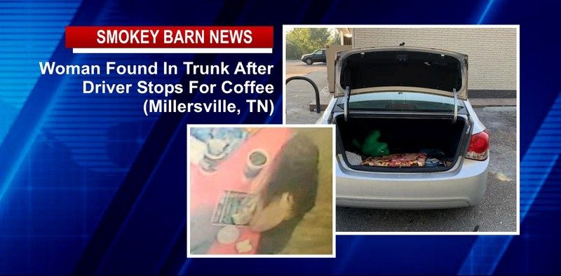 Driver Stops For Coffee-Finds Woman In Trunk