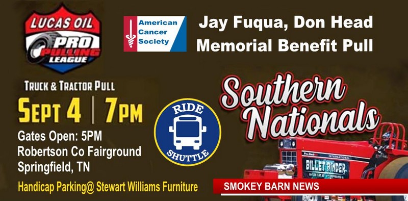 2021 Jay Fuqua, Don Head Truck, Tractor Pull Memorial Benefit Saturday, Sept. 4th