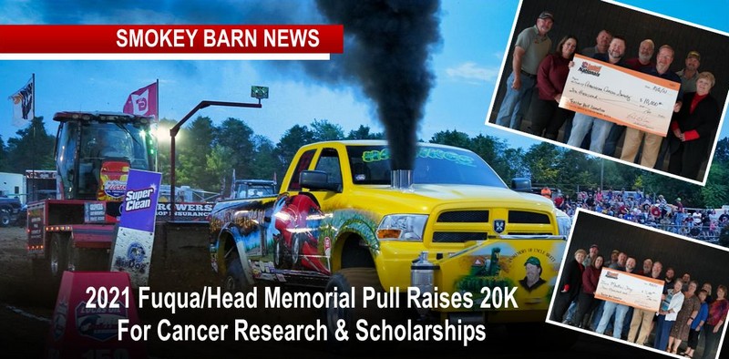 2021 Fuqua/Head Memorial Pull Raises 20K For Cancer Research & Scholarships
