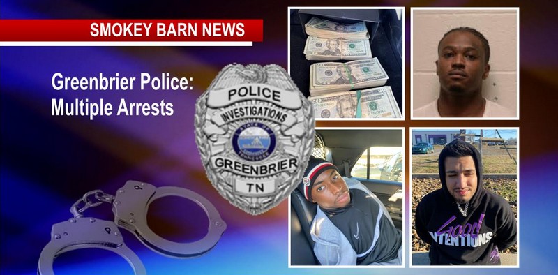 Greenbrier PD Capture Multiple Suspects, Seize Drugs/Money/Rolexes