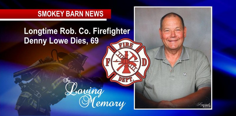 Longtime Robertson Co. Firefighter Denny Lowe Dies, He was 69