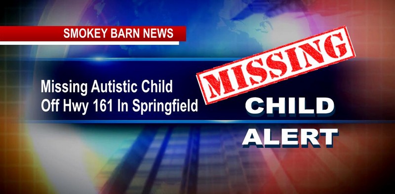 (Update - Found) Missing Autistic Child (ON FOOT) Off Hwy 161 In Springfield