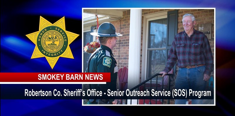 Robertson Sheriff Launches Senior Outreach (SOS) Program