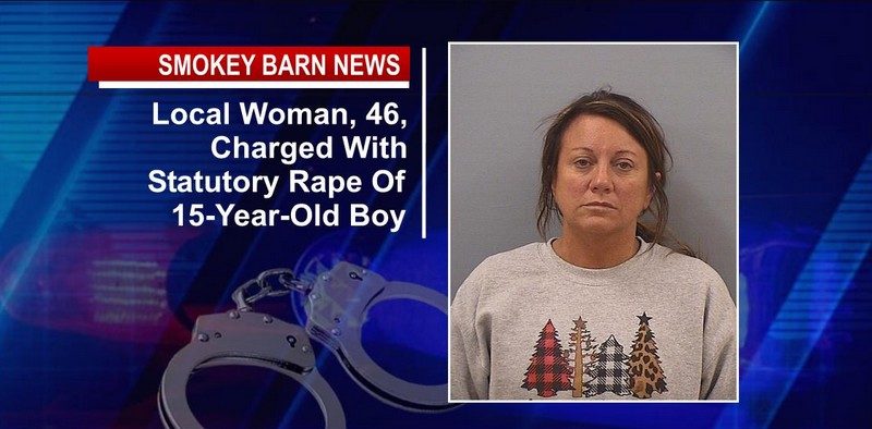 Local Woman, 46, Charged With Statutory Rape Of 15-Year-Old Boy
