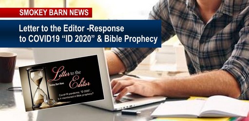 Letter to the Editor - Response to COVID19 “ID 2020” & Bible Prophecy