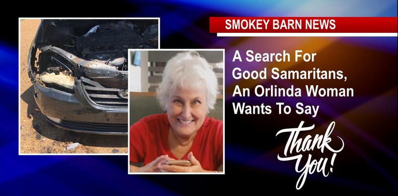 A Search For Good Samaritans, An Orlinda Woman Wants To Say Thank You  