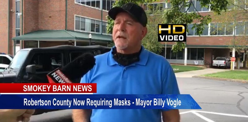 Robertson County Now Requiring Masks- Mayor Billy Vogle